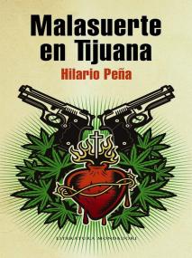 Malasuerte-en-Tijuana
