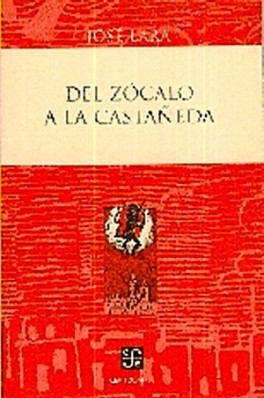 del zócalo a la castañeda