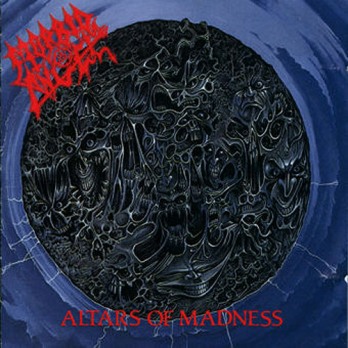 1989 Morbid Angel - Altars Of Madness