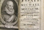 Los Ensayos de Montaigne.