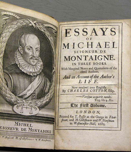 Los Ensayos de Montaigne.