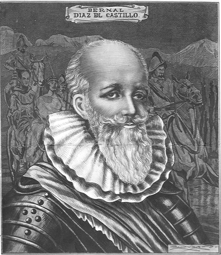 Bernal Díaz del Castillo.